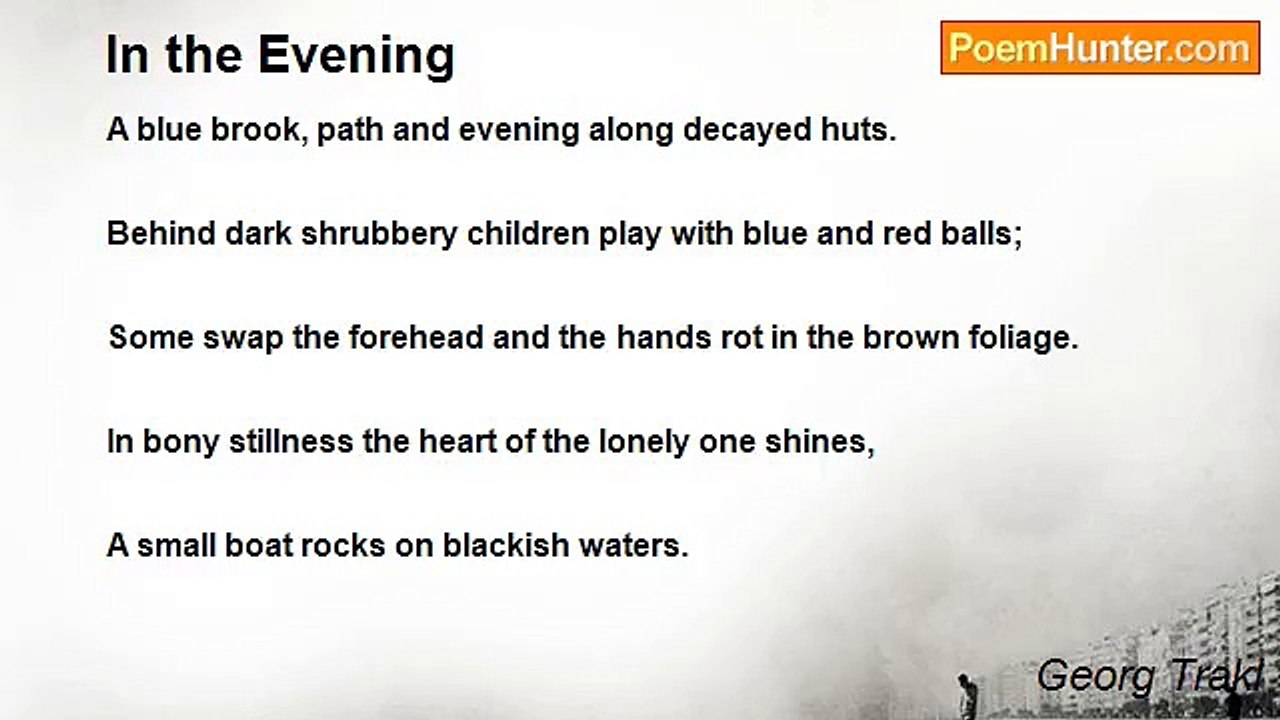 Georg Trakl - In the Evening