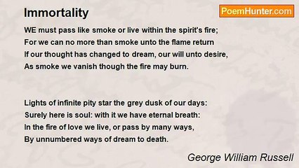 George William Russell - Immortality
