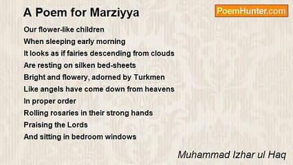 Muhammad Izhar ul Haq - A Poem for Marziyya