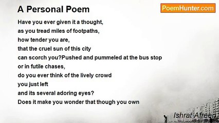Ishrat Afreen - A Personal Poem