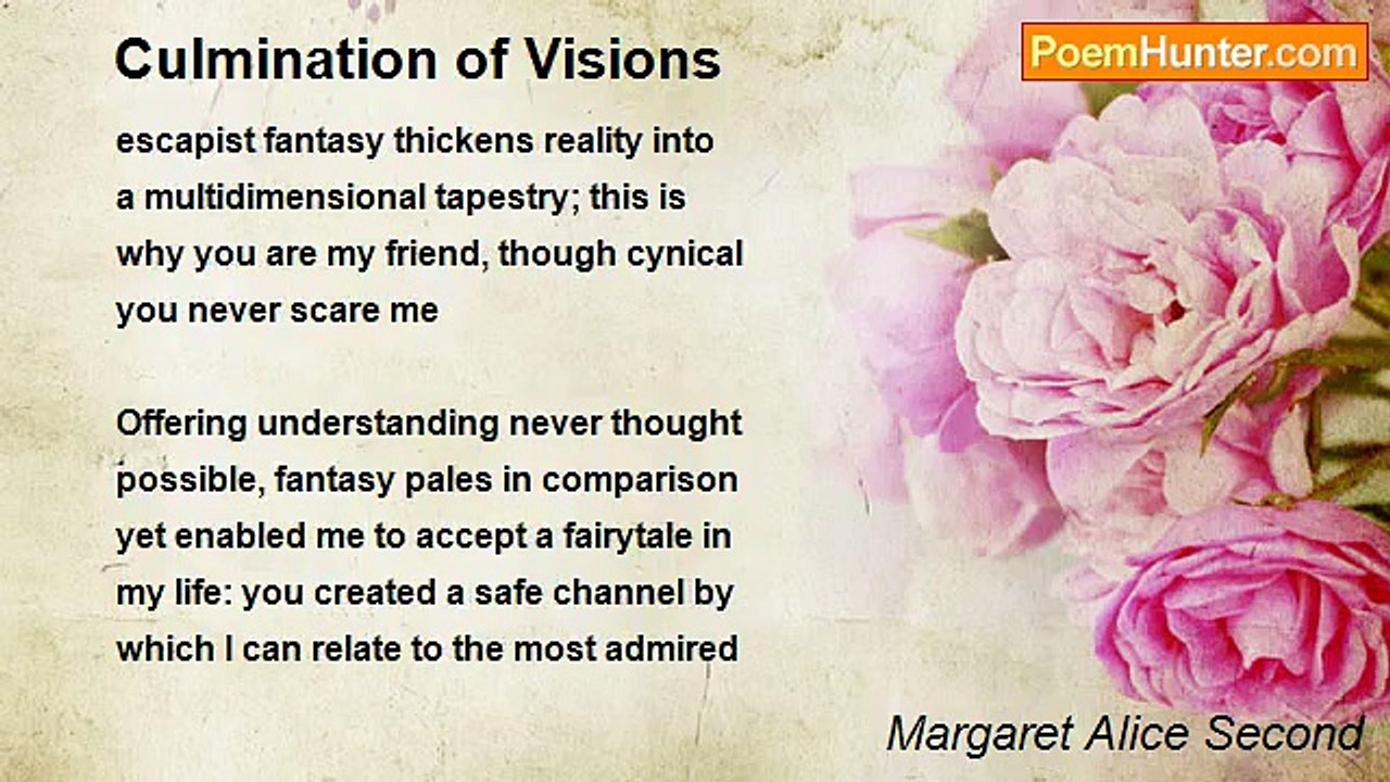 Margaret Alice Second - Culmination of Visions