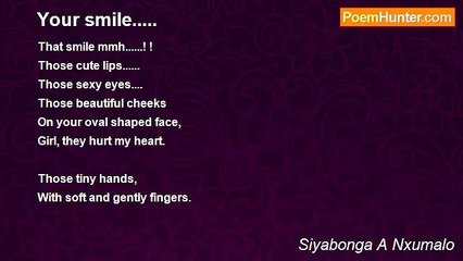 Siyabonga A Nxumalo - Your smile.....
