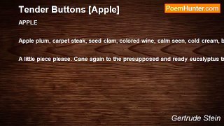 Gertrude Stein - Tender Buttons [Apple]