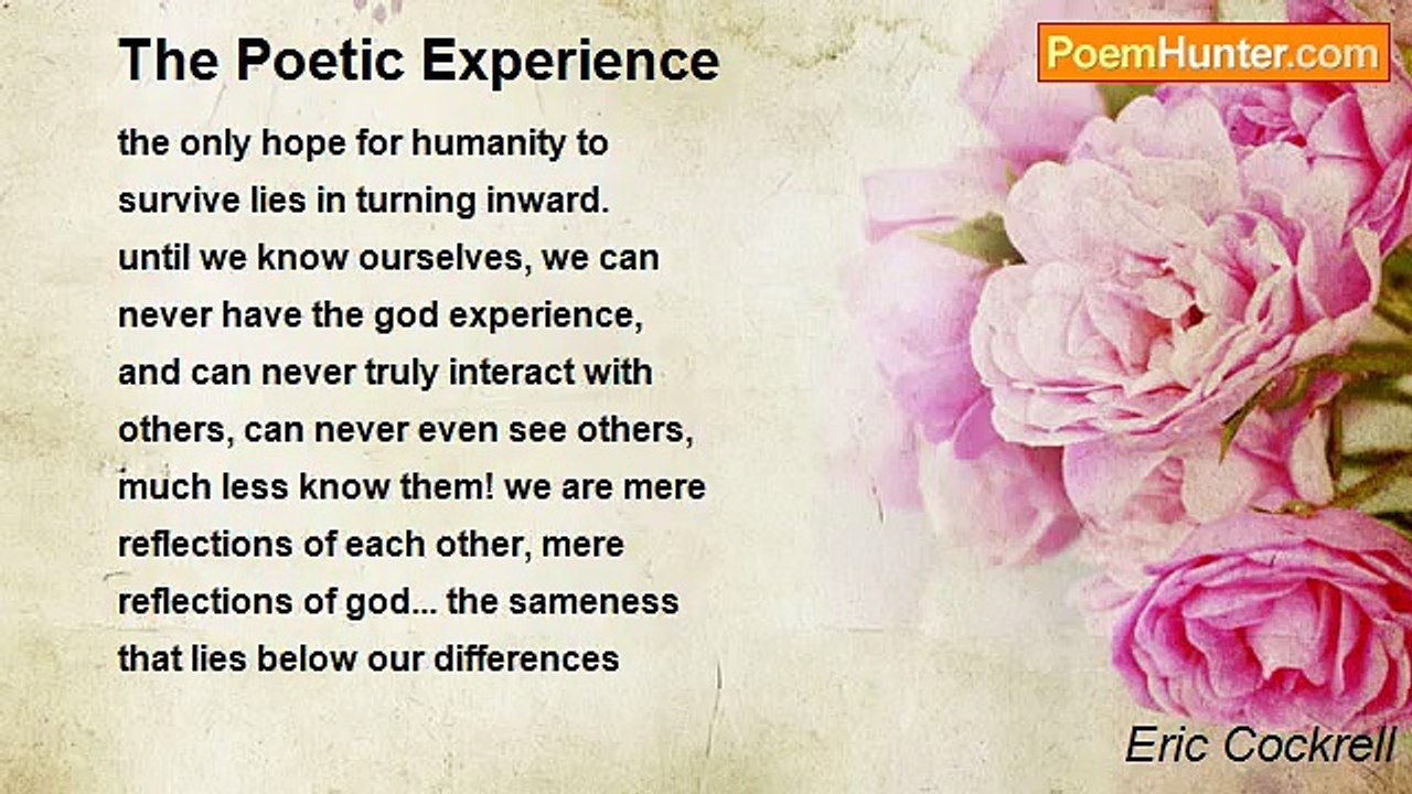 Eric Cockrell - The Poetic Experience