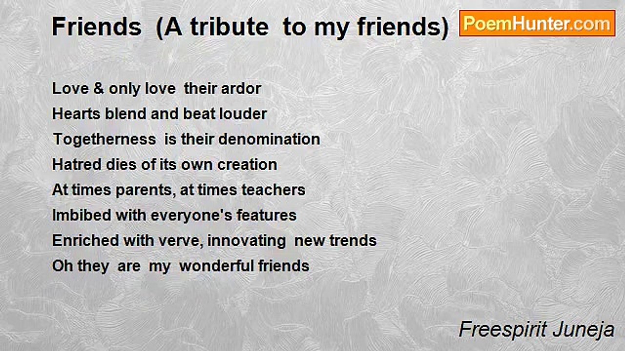Freespirit Juneja - Friends  (A tribute  to my friends)