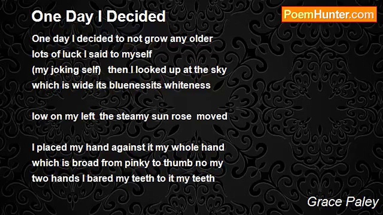 Grace Paley - One Day I Decided