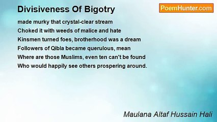 Maulana Altaf Hussain Hali - Divisiveness Of Bigotry