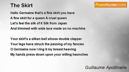 Guillaume Apollinaire - The Skirt