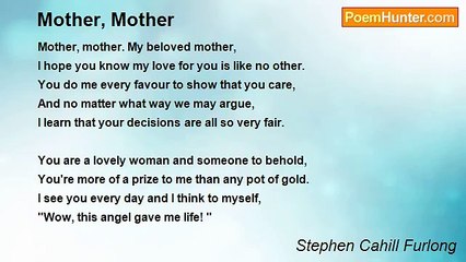Stephen Cahill Furlong - Mother, Mother