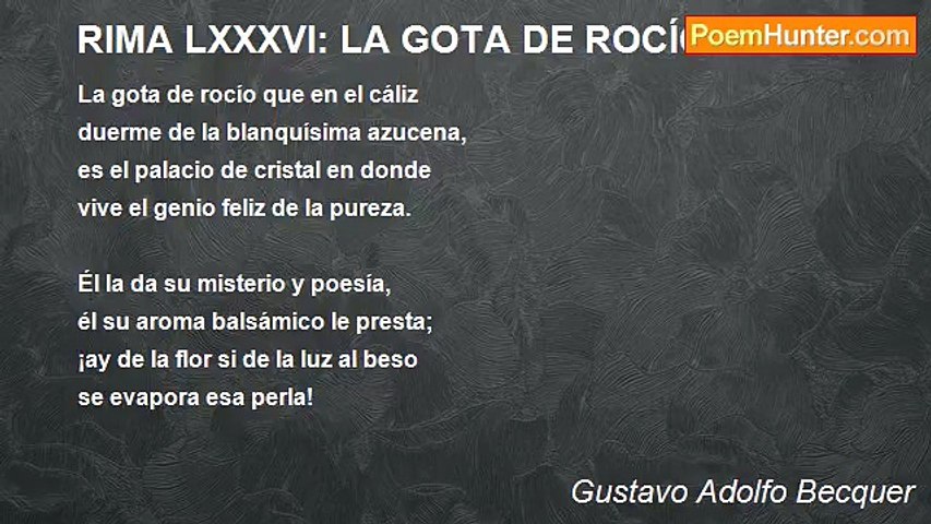 Gustavo Adolfo Becquer - RIMA LXXXVI: LA GOTA DE ROCÍO