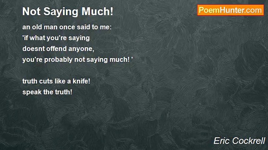 Eric Cockrell - Not Saying Much!