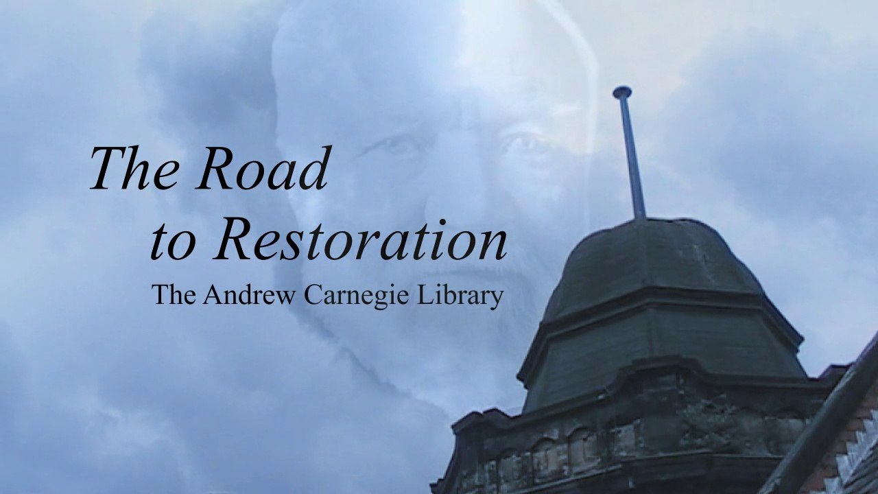 The Road To Restoration (The Andrew Carnegie Library): Part 1