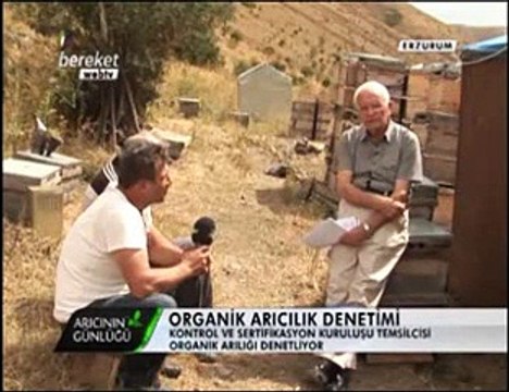 Bal Arıcılığı - Organik Bal ver Organik Arıcılık - Erzurum 2. Bölüm