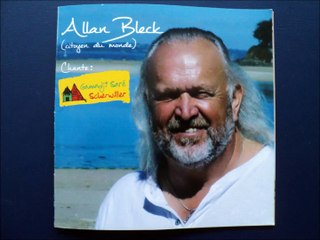 Allan Bleck(auteur-compositeur-interprète, citoyen du monde) chante "je suis celui-là" (hommage à Gérald Bloncourt)