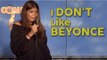 Stand Up Comedy By Aida Rodriguez - I Don't Like Beyonce