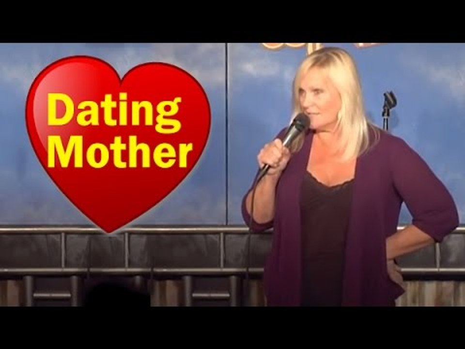 Stand Up Comedy By Julie Kidd - Dating Mother