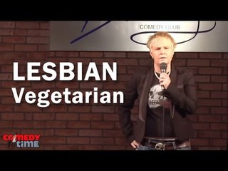 Stand Up Comedy By Joanne Filan - Lesbian Vegetarian
