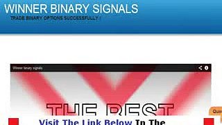 Winner Binary Signals Reviews Bonus + Discount
