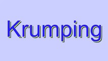 How to Pronounce Krumping