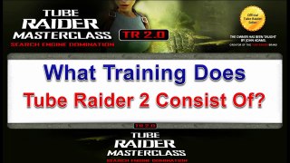 What Is TubeRaider 2 - What Training Does Tube Raider 2 Offer