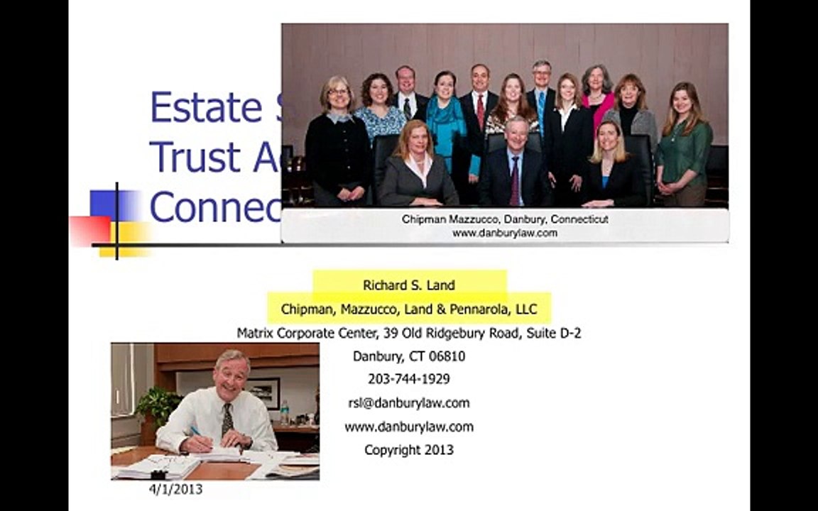 Estate and Trust Administration Connecticut Danbury Part 1