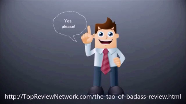 The Tao Of Badass Review
