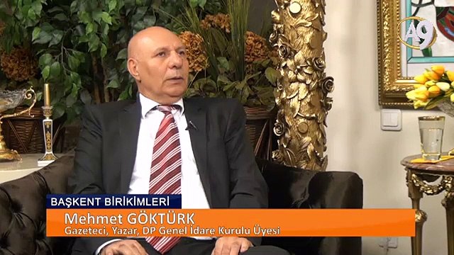 Başkent Birikimleri 02 - Mehmet Göktürk, Gazeteci, Yazar, DP Genel İdare Kurulu Üyesi