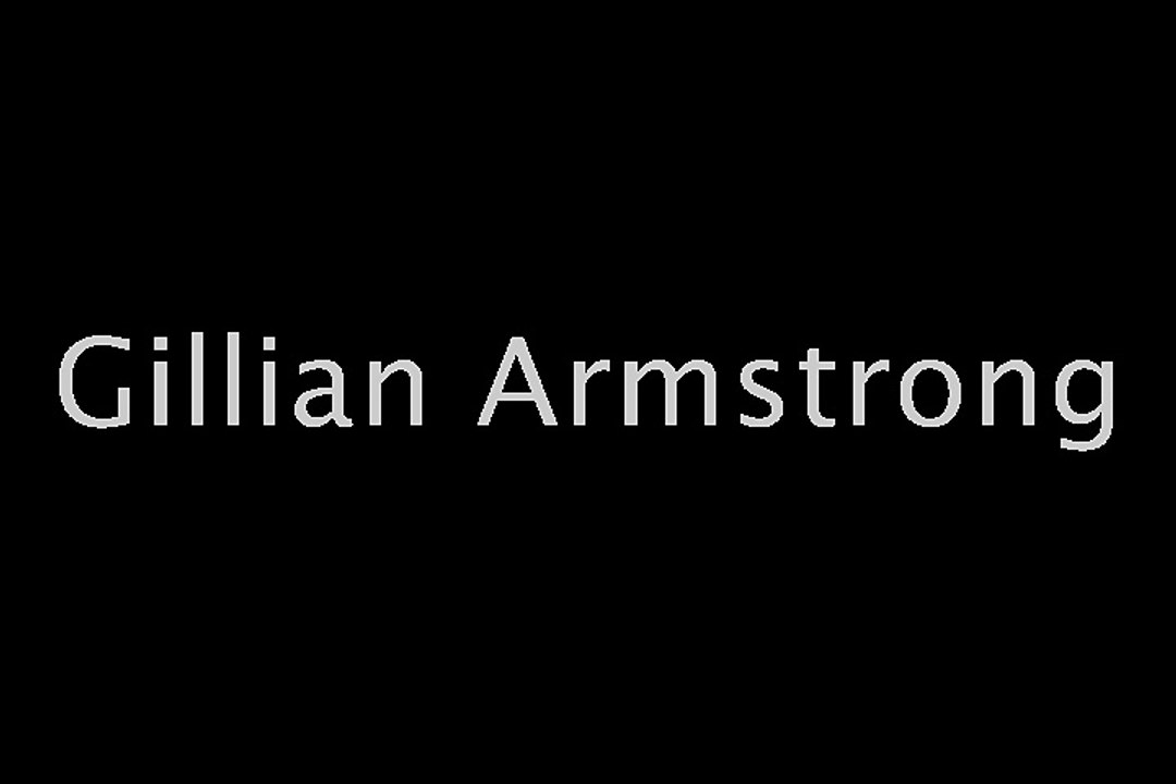Gillian Armstrong
