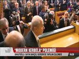 Meclis'te Modern Kerbela Polemiği Türk Milletini Yezid'in safında göstermek