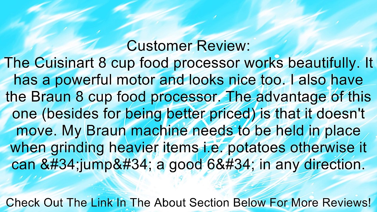 Cuisinart DLC-6 8 Cup Food Processor Review