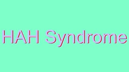 How to Pronounce HAH Syndrome