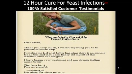 12 Hour cure for Yeast Infections