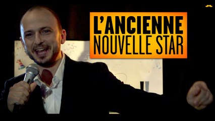 FLOBER - L'Ancienne Nouvelle Star