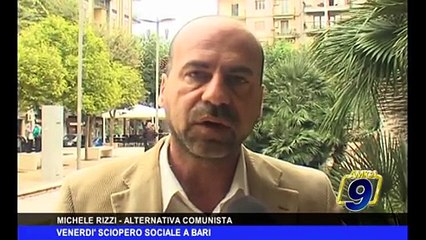 Venerdì sciopero sociale a Bari