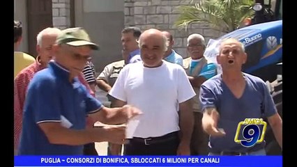 PUGLIA | Consorzi di bonifica, sbloccati 6 mln per canali