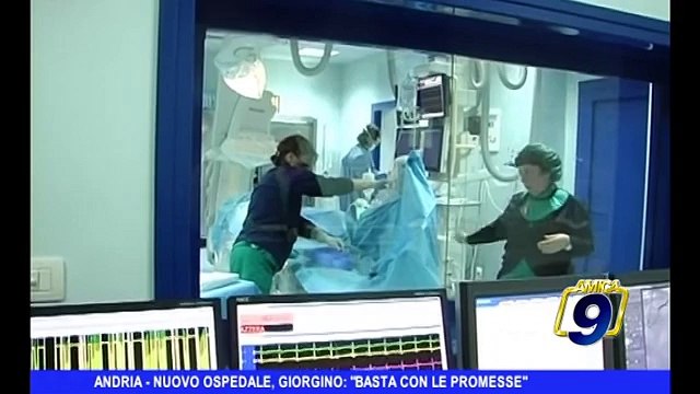 ANDRIA | Nuovo ospedale, Giorgino: Basta promesse