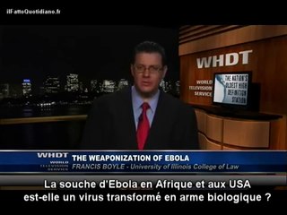 Le virus Ebola proviendrait des laboratoires américains de guerre biologique...