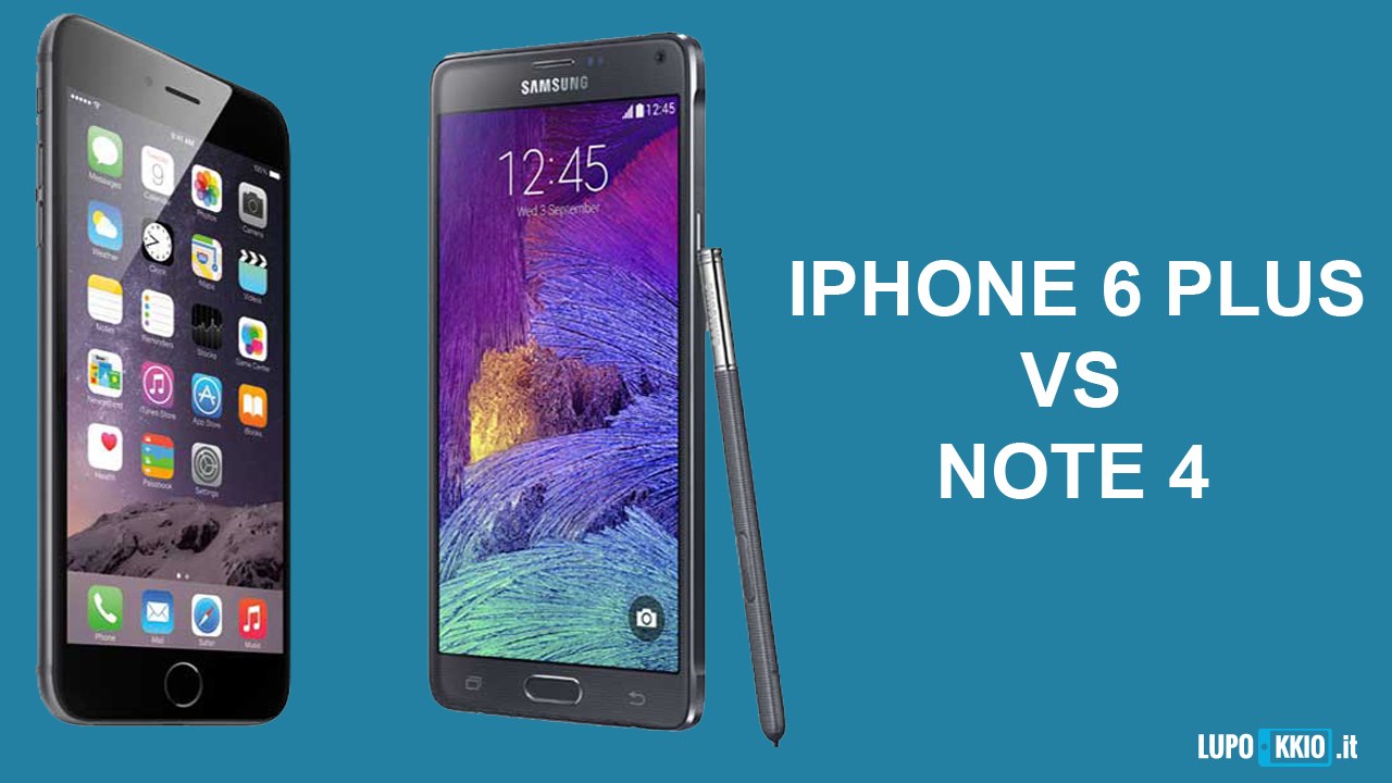 iPhone 6 Plus vs Note 4