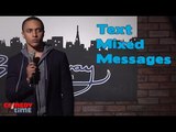 Stand Up Comedy by Andre Columbus - Text Mixed Messages