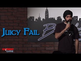 Stand Up Comedy by Manvir Singh - Juicy Fail