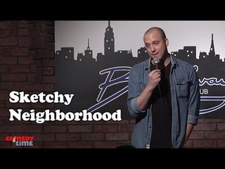 Stand Up Comedy by Kevin Dombrowski - Sketchy Neighborhood