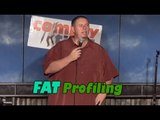 Stand Up Comedy by John Hill - Fat Profiling