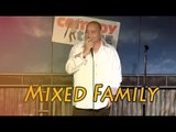 Stand Up Comedy by Alex Ortiz - Mixed Family