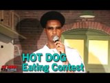 Stand Up Comedy by Kareem - Hot Dog Eating Contest