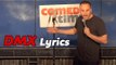 Stand Up Comedy by Rob Christensen - DMX Lyrics