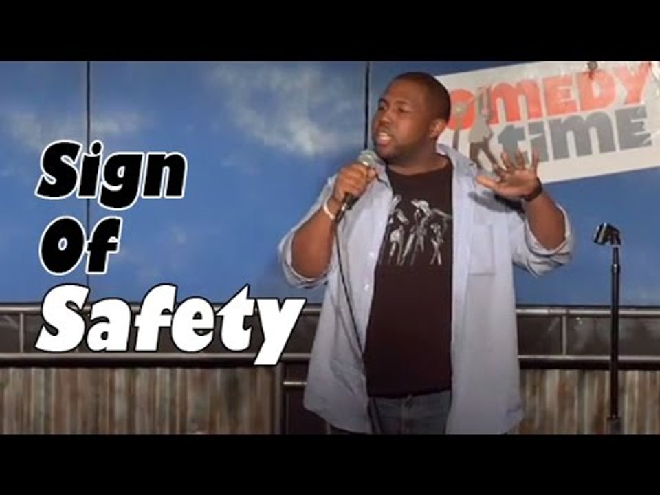 Stand Up Comedy by Cory Robinson - Sign of Safety