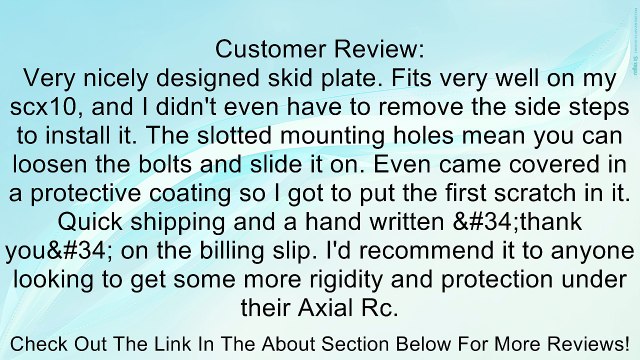 AXIAL SCX10 SKID PLATE FITS RUBICON, HONCHO, AND DINGO Review