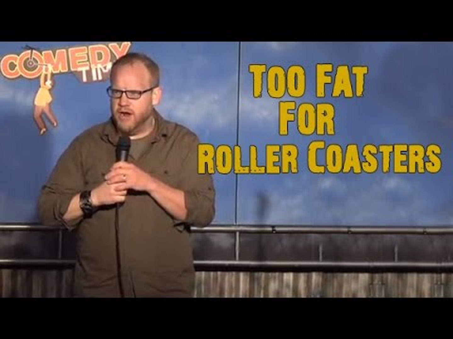 Stand Up Comedy by Mike Bobbitt Too Fat For Roller Coasters