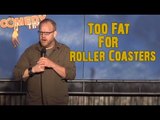 Stand Up Comedy by Mike Bobbitt - Too Fat For Roller Coasters