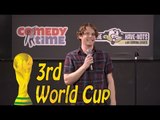 Stand Up Comedy by Chris Flanagan - Cable TV and the Third-World Cup